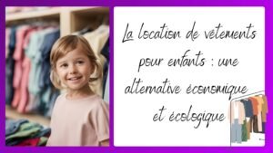 location vetement enfants